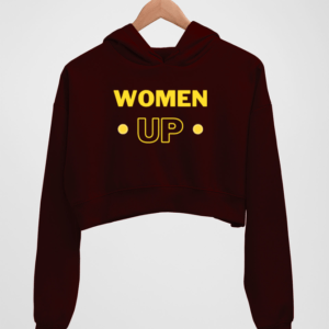 Women Up Women's Crop Hoodie - Its Clover