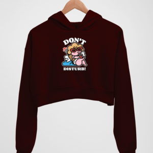 No Disturb Women's Crop Hoodie - Its Clover