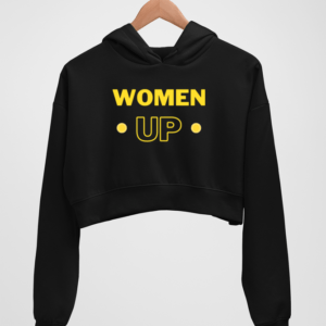 Women Up Women's Crop Hoodie - Its Clover
