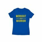 Workout Warrior Women's Round Neck T-shirt - Its Clover