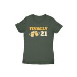 Finally 21 Women's Round Neck T-shirt - Its Clover