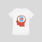 Free Your Mind Women's Round Neck T-shirt - Its Clover