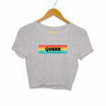 Queer Women's Crop Top - Its Clover