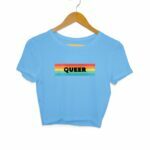 Queer Women's Crop Top - Its Clover