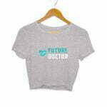 Future Doctor Women's Crop Top - Its Clover