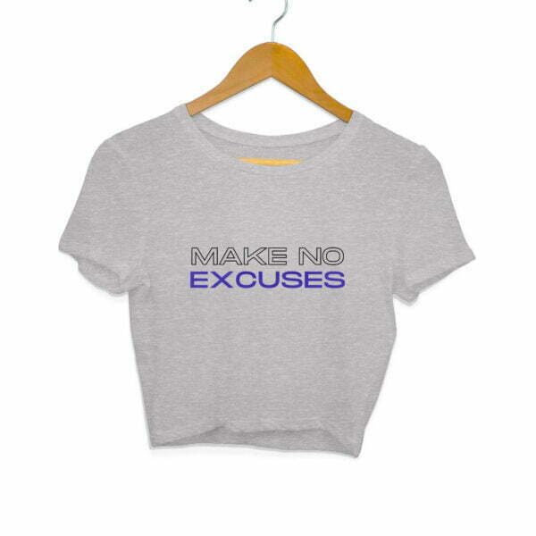 No Excuses Women's Crop Top - Its Clover