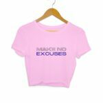 No Excuses Women's Crop Top - Its Clover