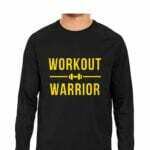 Workout Warrior Men's Round Neck Full Sleeve T-shirt - Its Clover