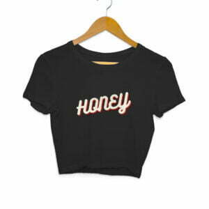 Honey Women's Crop Tops