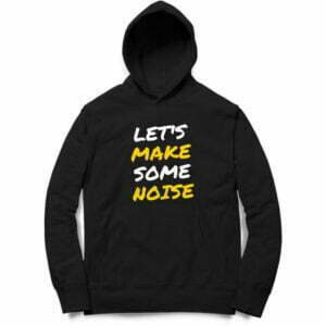 Lets Make Noise Men's Hooded Sweatshirt with Kangaroo Pockets