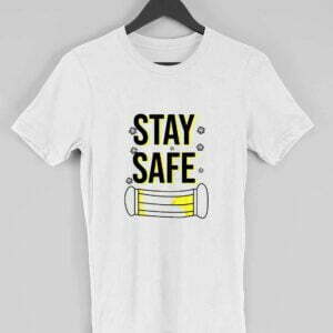 Stay Safe Men's Round Neck Half Sleeve T-shirt