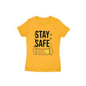 Stay Safe Women's Round Neck T-shirt