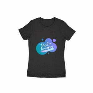 Trust Women's Round Neck T-shirt