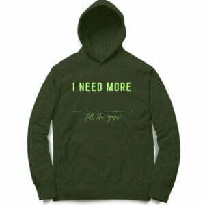 Need More Men's Hooded Sweatshirt with Kangaroo Pockets