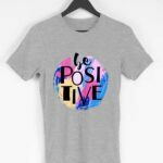 Be Positive Men's Round Neck Half Sleeve T-shirt - Its Clover