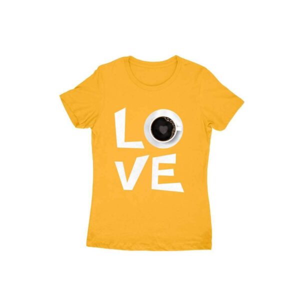 Love Coffee Women's Round Neck T-shirt - Its Clover