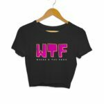 WTF Women's Crop Tops - Its Clover