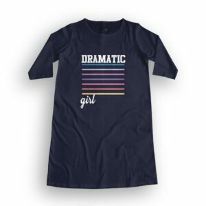 Drama Girl Women's T-Shirt Dress