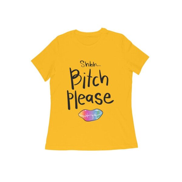 Bitch Women's Round Neck T-shirt - Its Clover