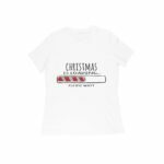 Christmas Loading Women's Round Neck T-shirt - Its Clover
