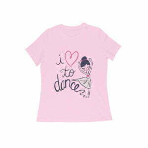 Love To Dance Women's Round Neck T-shirt