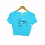 Eat Sleep Travel Repeat Women's Crop Top
