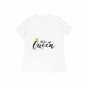 Make up Queen Women's Round Neck T-shirt