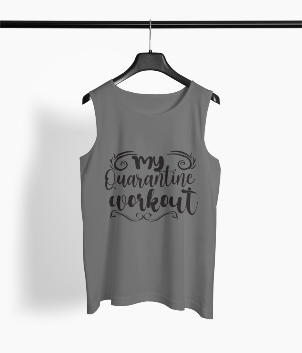 Quarantine Workout Round Neck Vest - Its Clover
