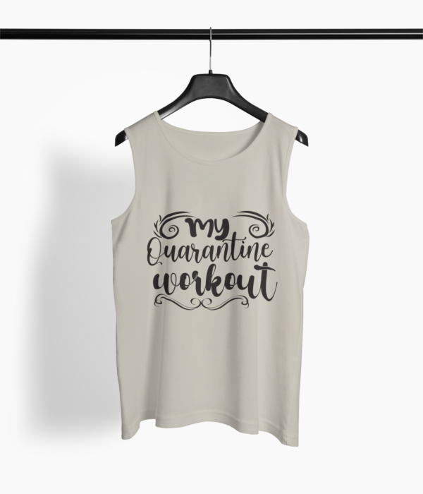 Quarantine Workout Round Neck Vest - Its Clover