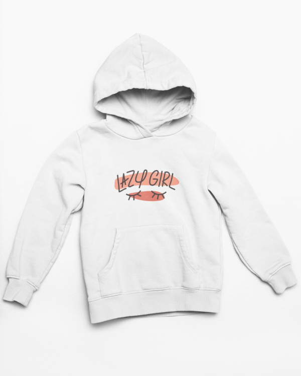 Lazy Girl Hooded Sweatshirt with Kangaroo Pockets - Its Clover