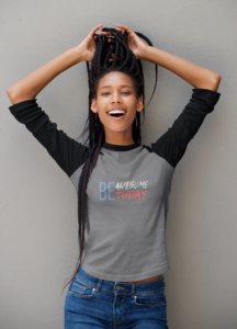 Be Awesome Women's 3/4th Sleeve Raglan T-Shirt its clover
